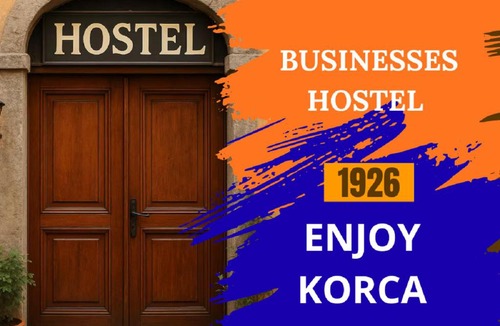 Korce Hostel | Business Hostel